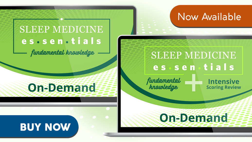 Sleep Medicine Essentials & Intensive Scoring Review On-Demand