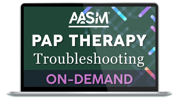 PAP Therapy Troubleshooting