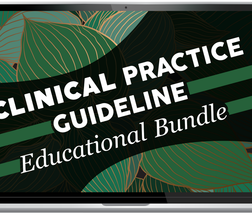 Clinical Practice Guideline - Educational Bundle