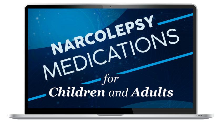 Narcolepsy Medications in Children and Adults