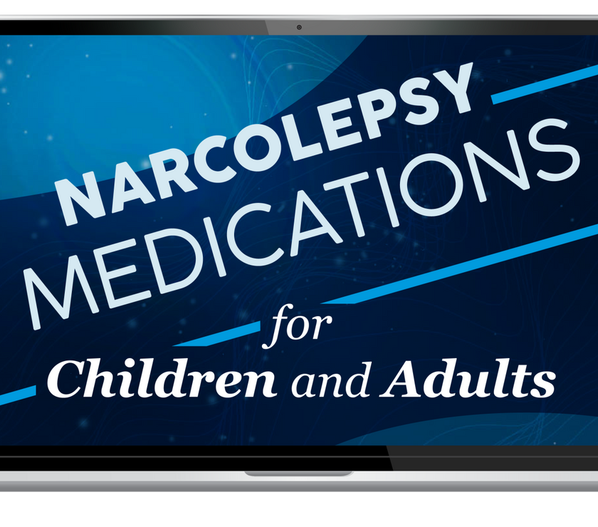 Narcolepsy Medications in Children and Adults