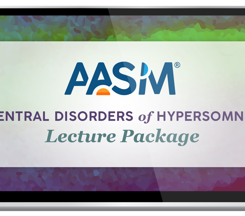 AASM Hypersomnias Sleep Lecture Package - On-Demand