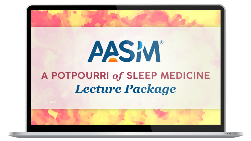 AASM Potpourri Sleep Lecture Package - On-Demand