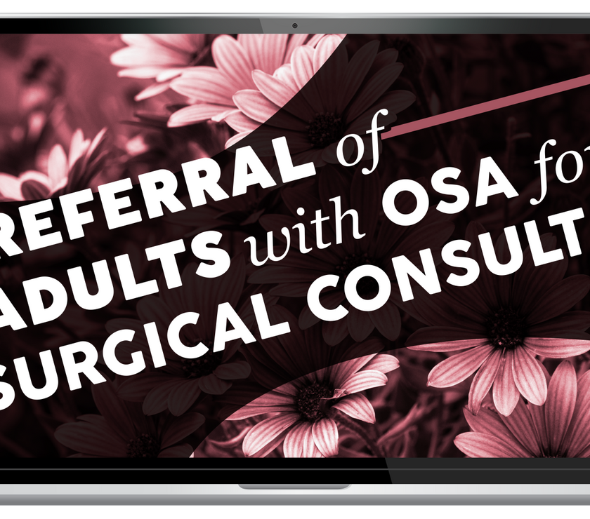 Referral of Adults with OSA for Surgical Consult